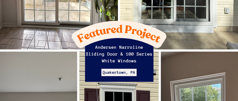 Fresh Andersen Upgrade in Royersford, PA