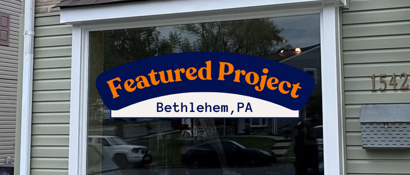 The Big Picture: Upgrading Curb Appeal in Bethlehem, PA