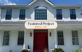 A Complete Window & Door Transformation in Bear, DE