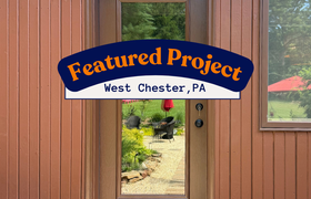 New Opening, New View: West Chester, PA Entry Door Project