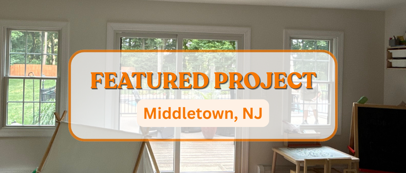 A Whole-Home Window and Door Transformation in Middletown, NJ