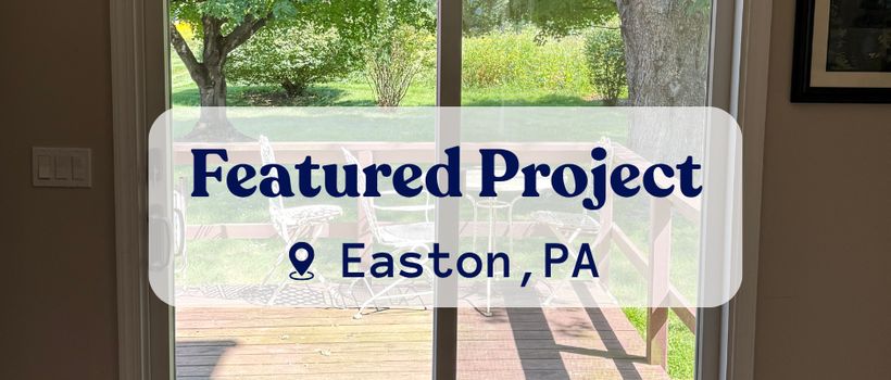A Fresh Connection to the Backyard: Sliding Door Upgrade in Easton, PA